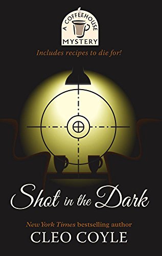 Shot In the Dark by Coyle, Cleo