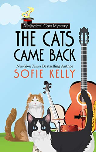 The Cats Came Back by Kelly, Sofie
