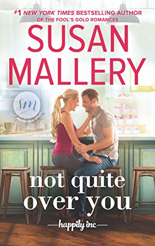 Not Quite Over You by Mallery, Susan