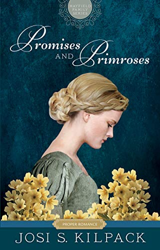 Promises and Primroses by Kilpack, Josi S