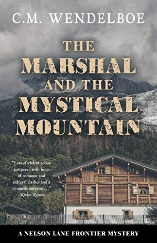 The Marshal and the Mystical Mountain book cover