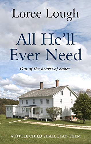 All He'll Ever Need book cover