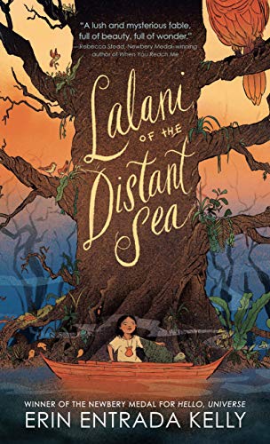 Lalani of the Distant Sea by Kelly, Erin Entrada