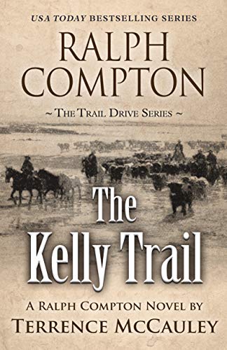 The Kelly Trail (By: Terrence McCauley) cover