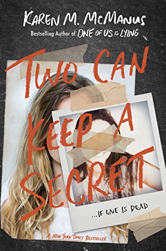 Two Can Keep A Secret by McManus, Karen M