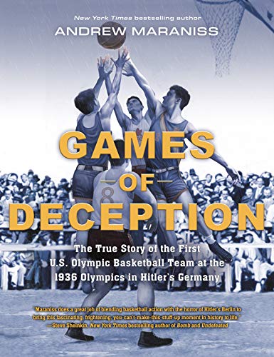 Games of Deception : by Maraniss, Andrew