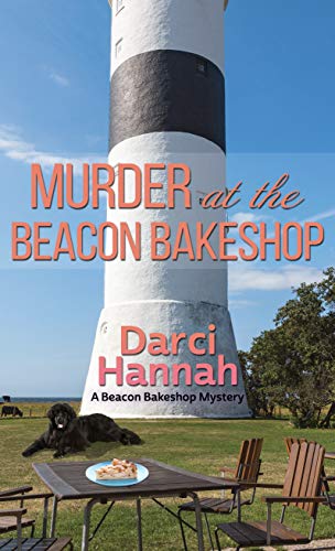 Murder At the Beacon Bakeshop by Hannah, Darci
