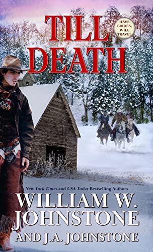 Till Death by Johnstone, William W