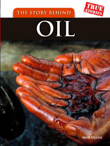 Cover of The story behind oil