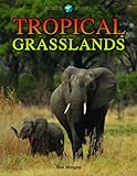 Tropical Grasslands Biomes Atlases