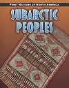 Subarctic Peoples (First Nations of North America)