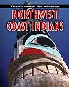 Northwest Coast Indians (First Nations of North America)