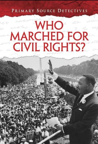 Cover of Who Marched for Civil Rights?