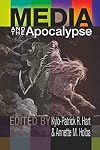 Media and the Apocalypse