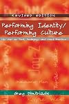 Performing Identity/Performing Culture: Hip Hop as Text, Pedagogy, and Lived Practice (Intersections in Communications and Culture)
