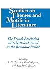 The French revolution and the British novel in the Romantic period