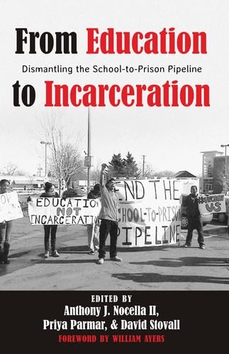 Cover of From Education to Incarceration