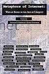 Metaphors of Internet