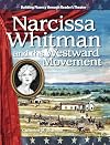 Narcissa Whitman and the Westward Movement : Expanding and Preserving the Union
