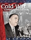 Cold War: The Pete Seeger Story: The 20th Century (Building Fluency Through Reader's Theater)