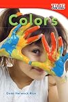 Colors (TIME for Kids Nonfiction Readers)