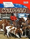 A Day in the Life of a Cowhand: Fluent (Nonfiction Readers)