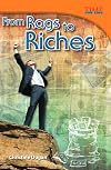 From Rags to Riches (TIME FOR KIDS Nonfiction Readers)