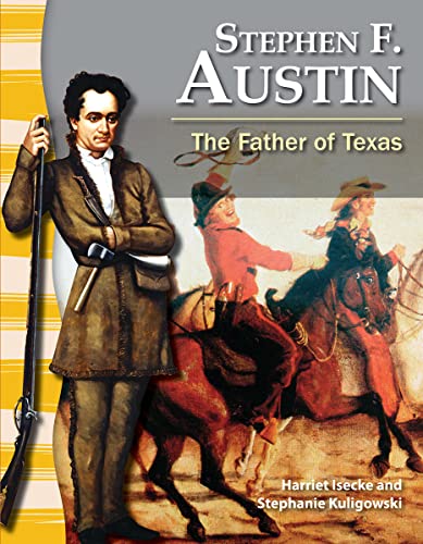 Cover of Stephen F. Austin: The Father of Texas