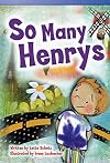 So Many Henrys