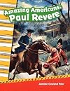 Amazing Americans: Paul Revere (Primary Source Readers)