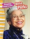 Amazing Americans: Rosa Parks (Social Studies Readers : Content and Literacy)