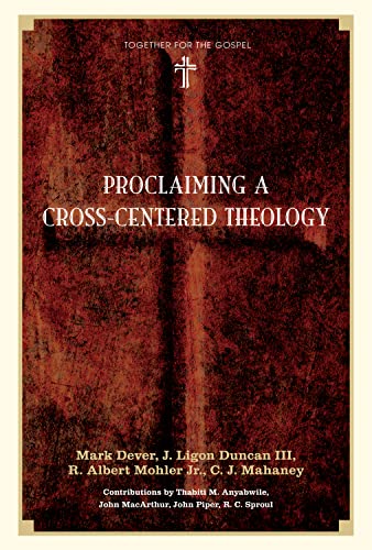 Proclaiming a Cross-Centered Theology book cover