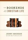 The Bookends of the Christian Life