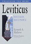 Leviticus: Holy God, Holy People (Preaching the Word)