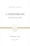 1 Corinthians: The Word of the Cross (Preaching the Word)