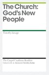 The Church: God's New People (The Gospel Coalition)