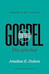 Gospel-Centered Discipleship
