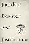 Jonathan Edwards and Justification