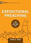 Expositional Preaching: How We Speak God's Word Today