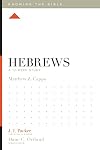 Hebrews: A 12-Week Study (Knowing the Bible)