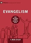 Evangelism: How the Whole Church Speaks of Jesus
