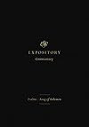 ESV Expository Commentary: Psalms–Song of Solomon (Volume 5)