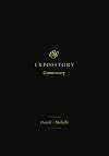 ESV Expository Commentary: Daniel–Malachi (Volume 7)