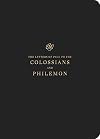 ESV Scripture Journal: Colossians and Philemon