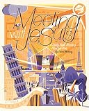 Meeting with Jesus