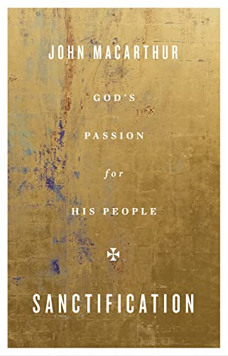 Sanctification: God's Passion for His People cover