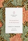 Encouragement for the Depressed (Crossway Short Classics)