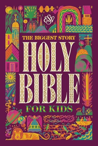 ESV The Biggest Story Bible for Kids