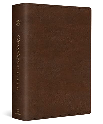 ESV Chronological Bible (TruTone, Brown): Holy Bible, English Standard Version