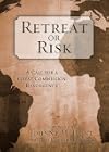 Retreat or Risk: A Call for a Great Commission Resurgence